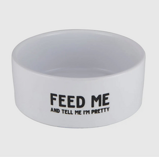 Feed Me & Tell Me I’m Pretty